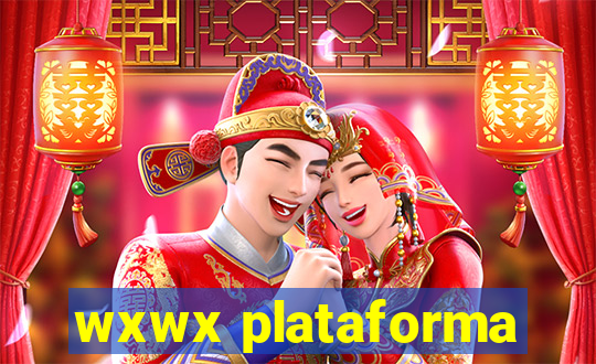 wxwx plataforma